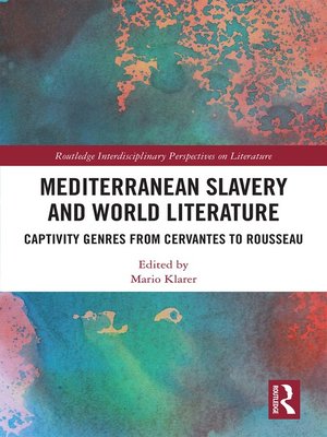 cover image of Mediterranean Slavery and World Literature